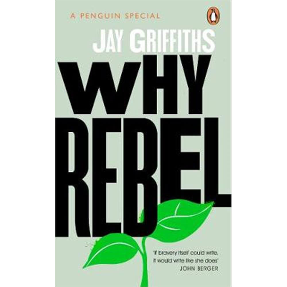 Why Rebel (Paperback) - Jay Griffiths